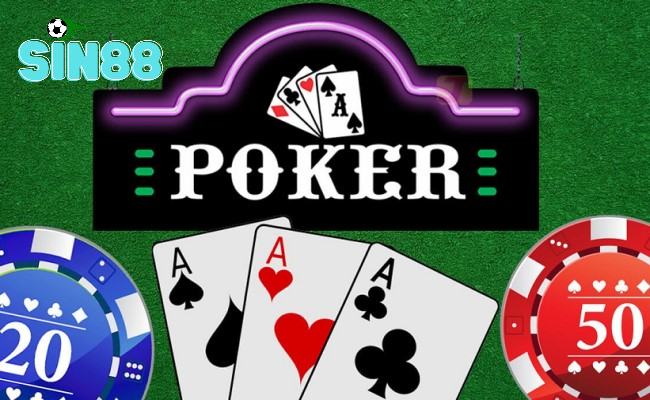 Kinh Nghiệm Cá Cược Poker Online Sin88 Dành Cho Người Mới